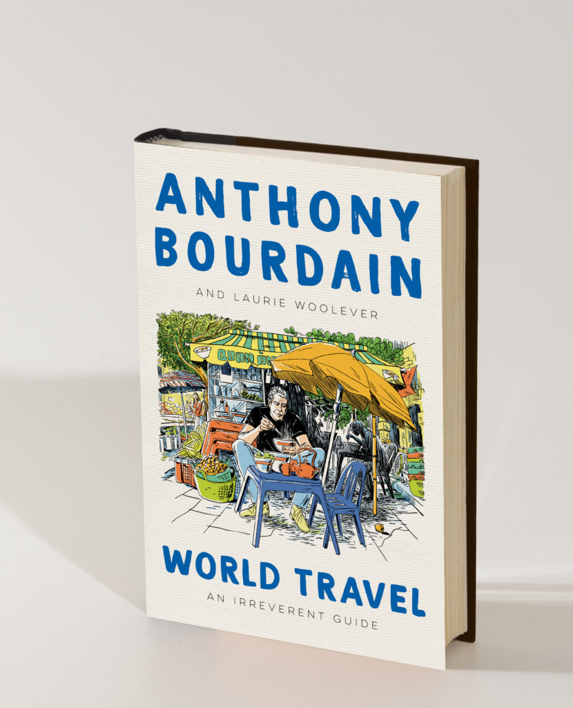 Anthony Bourdain World Travel Book